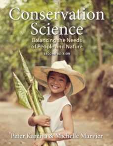 conservation science: balancing the needs of people and nature-michelle marvier-9781319146719