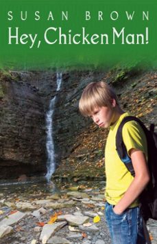hey, chicken man! (ebook)-susan brown-9781386698319