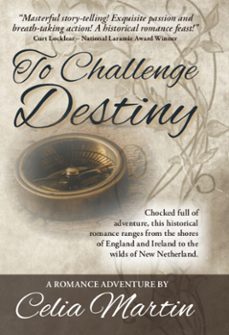 to challenge destiny (ebook)-celia martin-9781393913719