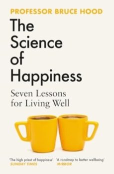the science of happiness-bruce hood-9781398526419