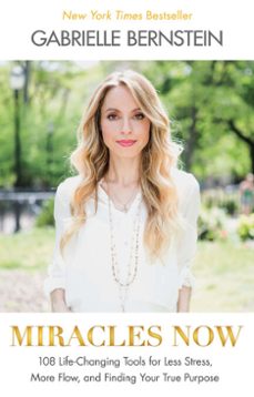 miracles now (ebook)-gabrielle bernstein-9781401944919