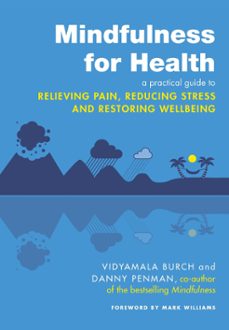 mindfulness for health (ebook)-vidyamala burch-danny penman-9781405522519