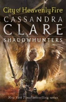 city of heavenly fire (the mortal instruments 6)-cassandra clare-9781406355819