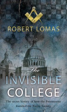 the invisible college (ebook)-robert lomas-9781409082019