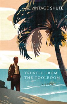 trustee from the toolroom-nevil shute-9781409087519