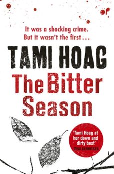 the bitter season-tami hoag-9781409152019