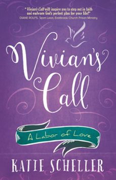 vivian's call (ebook)-katie scheller-9781424562619