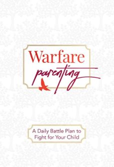 warfare parenting (ebook)-laine lawson craft-9781424568819