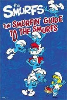 the smurfin s guide to the smurfs-natalie shaw-9781442422919