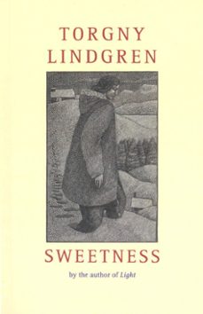 sweetness (ebook)-torgny lindgren-9781446483619