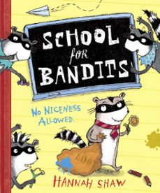 school for bandits (ebook)-hannah shaw-9781446495919
