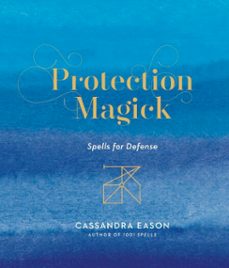 protection magick (ebook)-cassandra eason-9781454933519