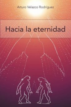 hacia la eternidad-9781463316419