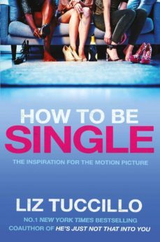 how to be single (film)-liz tuccillo-9781471146619