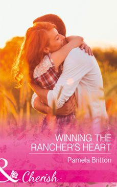 winning the rancher's heart (ebook)-pamela britton-9781474060219