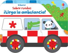 ¡llega la ambulancia!-9781474987219