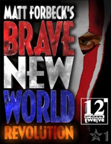 matt forbeck's brave new world: revolution (ebook)-matt forbeck-9781476458519
