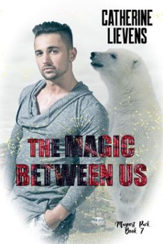 the magic between us (ebook)-catherine lievens-9781487443719