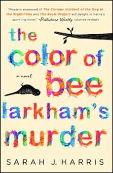 the color of bee larkham's murder (ebook)-sarah j. harris-9781501187919