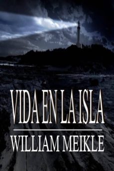 vida en la isla (ebook)-william meikle-9781507100219