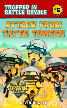 attack from tilted towers (ebook)-devin hunter-9781510743519