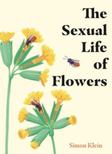the sexual life of flowers-simon klein-9781529430219