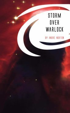 storm over warlock (ebook)-andre norton-9781537800219