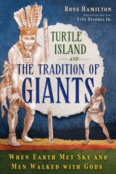 turtle island and the tradition of giants-ross hamilton-9781591434719