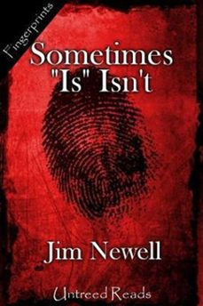sometimes "is" isn't (ebook)-jim newell-9781611871319