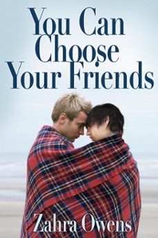 you can choose your friends (ebook)-zahra owens-9781613723319