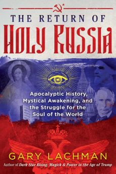 the return of holy russia (ebook)-gary lachman-9781620558119