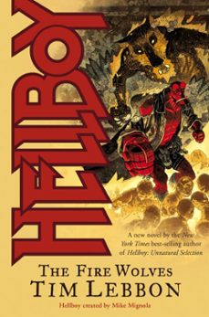 hellboy: the fire wolves (ebook)-tim lebbon-9781621154419