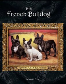 the french bulldog (ebook)-muriel p. lee-9781621870319