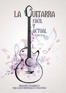 la guitarra facil y actual (ebook)-pedro vela-9781635037319