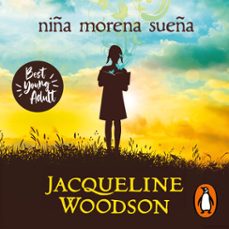 niña morena sueña (audiolibro)-jacqueline woodson-9781644734919