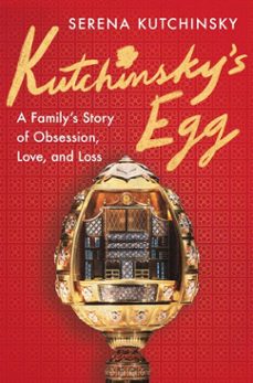kutchinsky's egg-serena kutchinsky-9781668079119