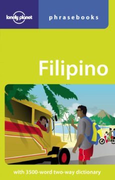 filipino (tagalog) phrasebook (4th ed.) (lonely planet)-9781741045819