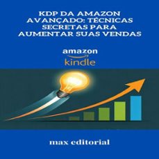 kdp da amazon avançado: tecnicas secretas para aumentar suas vendas (ebook)-9781779740519