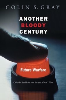 another bloody century (ebook)-colin s. gray-9781780223919