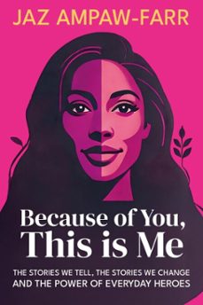 because of you, this is me (ebook)-jaz ampaw-farr-9781781353219