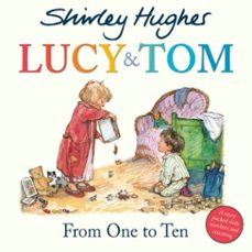 lucy &amp; tom: from one to ten (ebook)-shirley hughes-9781787621619