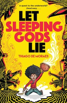 let sleeping gods lie (ebook)-thiago de moraes-9781788453219