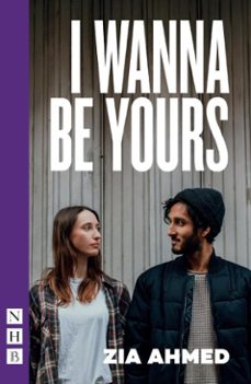 i wanna be yours (ebook)-zia ahmed-9781788502719