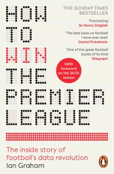 how to win the premier league (ebook)-ian graham-9781804950319