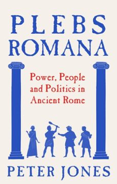 plebs romana (ebook)-peter jones-9781805465119