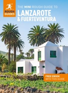 the mini rough guide to lanzarote and fuerteventura: travel guide with ebook-phil lee-9781835291719