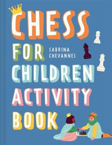 chess for children activity book (ebook)-sabrina chevannes-9781837330119