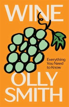wine (ebook)-olly smith-9781837834419