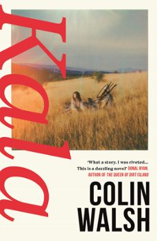 kala (ebook)-colin walsh-9781838958619