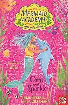 mermaid academy: cora and sparkle-julie sykes-linda chapman-9781839949319